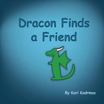 portada Dracon Finds a Friend (in English)