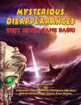 portada Mysterious Disappearances: They Never Came Back (en Inglés)