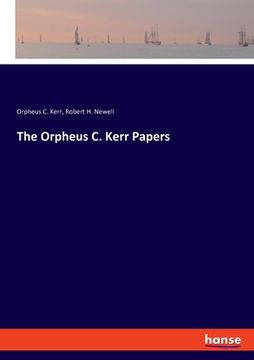 portada The Orpheus C. Kerr Papers