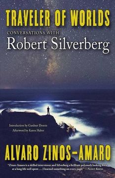portada Traveler of Worlds: Conversations with Robert Silverberg