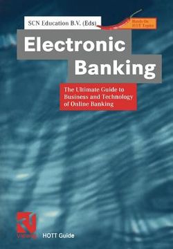 portada electronic banking: the ultimate guide to business and technology of online banking (en Inglés)