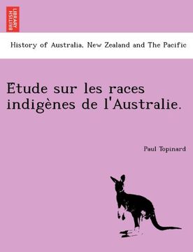 portada Étude sur les races indigènes de l'Australie. (French Edition)
