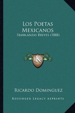 portada Los Poetas Mexicanos: Semblanzas Breves (1888) (in Spanish)