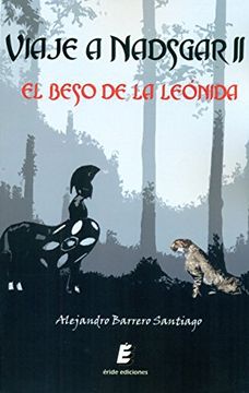 portada Viaje a Nadsgar ii: El Beso de la Leónida (in Spanish)