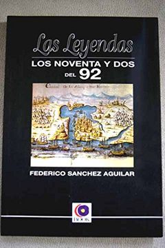 portada Las Leyendas: Los Noventa y dos del 92