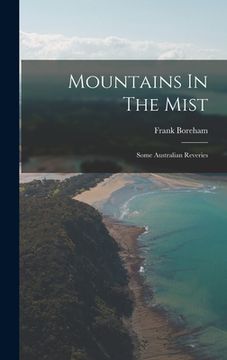 portada Mountains In The Mist: Some Australian Reveries (en Inglés)