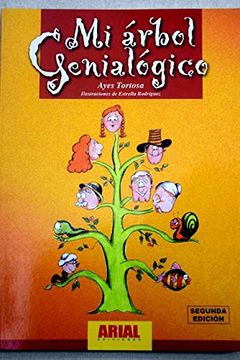 Enumerar El otro día Maravilla Libro Mi Árbol Genealógico, Ayes Tortosa, ISBN 9788493425555. Comprar en  Buscalibre