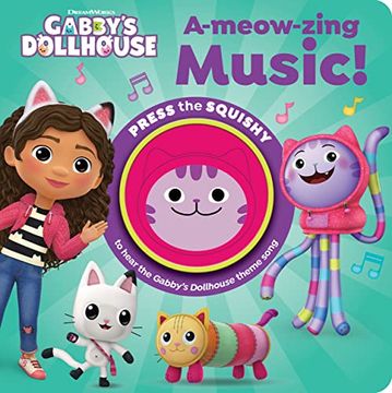 portada Gabby’S Dollhouse - A-Meow-Zing Music! Squishy Button Sound Book - Satisfying Tactile and Sensory Play - pi Kids 