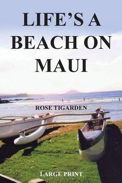 portada Life's a Beach on Maui (en Inglés)