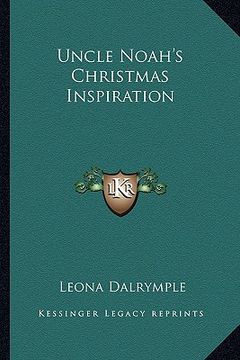 portada uncle noah's christmas inspiration (in English)