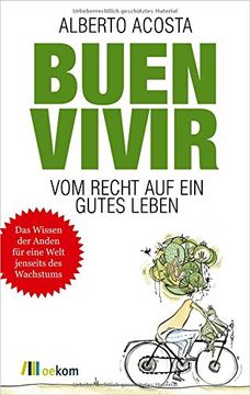 portada Buen Vivir: Vom Recht Auf Ein Gutes Leben (in German)