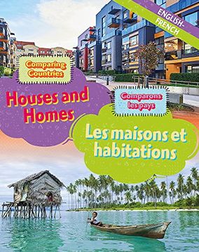 portada Dual Language Learners: Comparing Countries: Houses and Homes (English/French) (Hardback) (en multilingual)