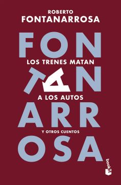 portada Los trenes matan a los autos (in Spanish)