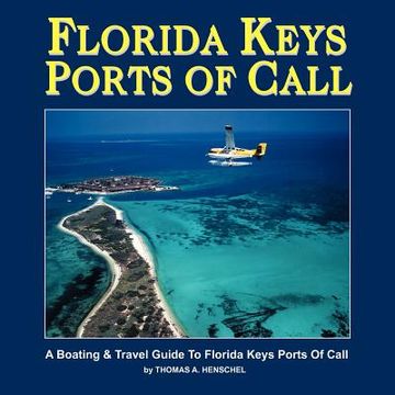 portada florida keys ports of call (en Inglés)