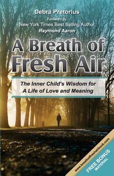 portada Breath of Fresh Air: The Inner Child's Wisdom for A Life of Love and Meaning (en Inglés)
