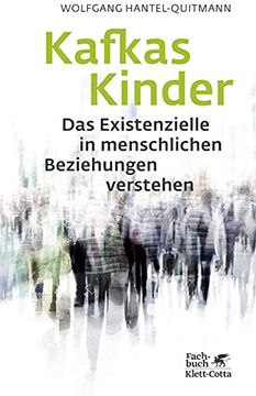 portada Kafkas Kinder: Das Existenzielle in Menschlichen Beziehungen Verstehen (en Alemán)