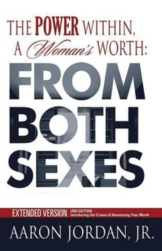 portada The Power Within, A Woman's Worth: From Both Sexes
