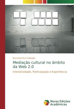 portada Mediação cultural no âmbito da Web 2.0: Interatividade, Participação e Experiência (Portuguese Edition)