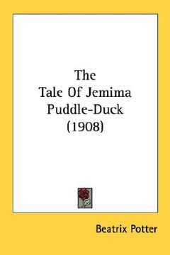 portada the tale of jemima puddle-duck (1908) (en Inglés)