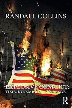 portada Explosive Conflict: Time-Dynamics of Violence (in English)