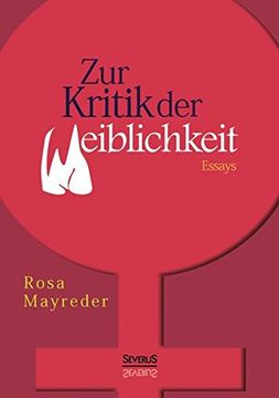 portada Zur Kritik Der Weiblichkeit. Essays (German Edition)