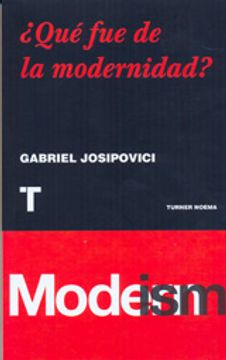 portada ¿qué fue de la modernidad? (in Spanish)