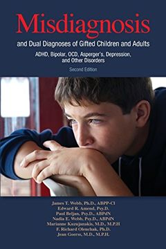portada Misdiagnosis and Dual Diagnoses of Gifted Children and Adults: ADHD, Bipolar, OCD, Asperger's, Depression, and Other Disorders (2nd Edition) (en Inglés)