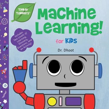 portada Machine Learning for Kids (Tinker Toddlers) (en Inglés)
