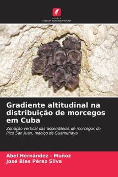 portada Gradiente Altitudinal na Distribuição de Morcegos em Cuba