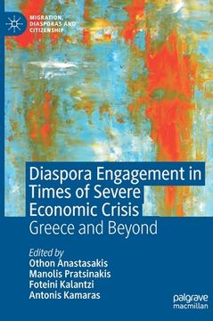 portada Diaspora Engagement in Times of Severe Economic Crisis: Greece and Beyond (en Inglés)
