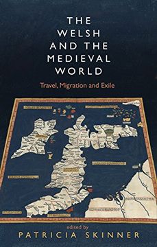 portada The Welsh and the Medieval World: Travel, Migration and Exile 