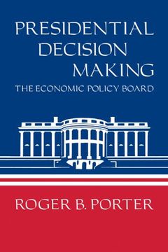 portada Presidential Decision Making (en Inglés)
