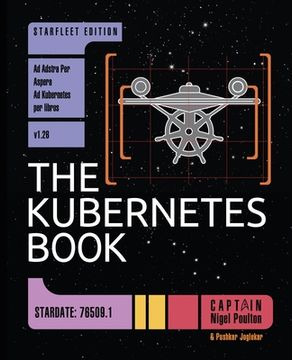 portada The Kubernetes Book: Starfleet Edition (en Inglés)