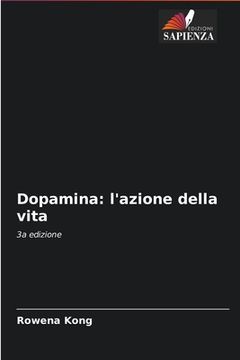 portada Dopamina: l'azione della vita (en Italiano)