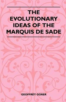 portada the evolutionary ideas of the marquis de sade (in English)