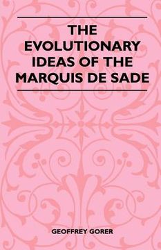 portada the evolutionary ideas of the marquis de sade (en Inglés)