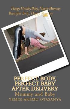 portada perfect body, perfect baby after delivery