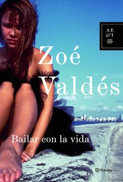 portada Bailar con la vida (Autores Españoles e Iberoamericanos)