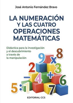 portada La Numeración y las Cuatro Operaciones Matemáticas (in Spanish)