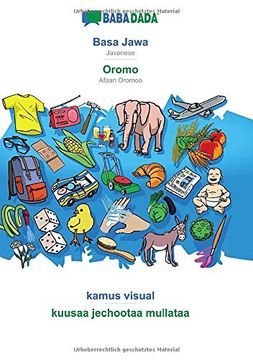 portada Babadada, Basa Jawa - Oromo, Kamus Visual - Kuusaa Jechootaa Mullataa: Javanese - Afaan Oromoo, Visual Dictionary (en Javanés)