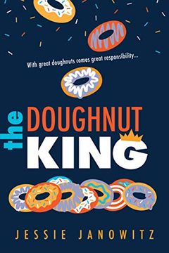 portada The Doughnut King (The Doughnut Fix) (en Inglés)
