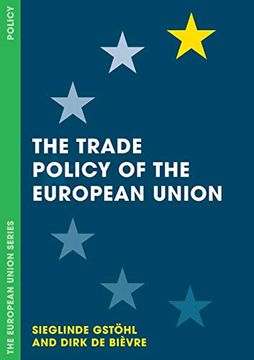 portada The Trade Policy of the European Union (The European Union Series) (en Inglés)