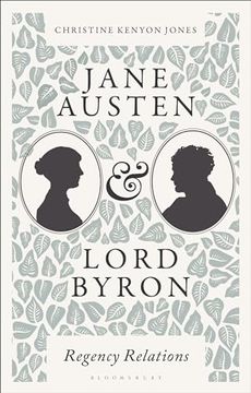 portada Jane Austen and Lord Byron: Regency Relations (en Inglés)