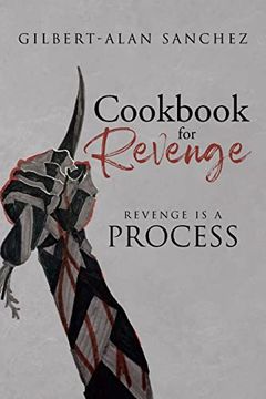 portada Cookbook for Revenge: Revenge is a Process (en Inglés)