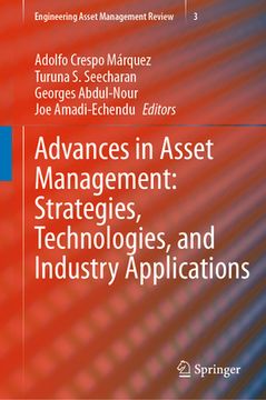 portada Advances in Asset Management: Strategies, Technologies, and Industry Applications (en Inglés)