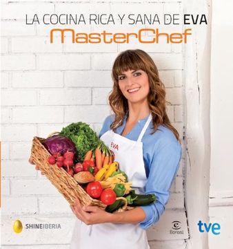 portada MASTERCHEF: LA COCINA RICA Y SANA DE EVA