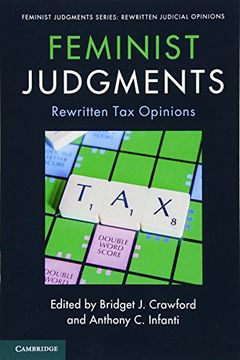 portada Feminist Judgments: Rewritten tax Opinions (Feminist Judgment Series: Rewritten Judicial Opinions) (en Inglés)