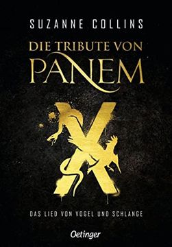 portada Die Tribute von Panem x: Das Lied von Vogel und Schlange (en Alemán)
