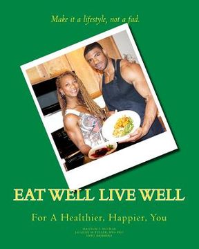 portada Eat Well Live Well (en Inglés)