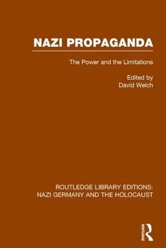 portada Nazi Propaganda (Rle Nazi Germany & Holocaust): The Power and the Limitations